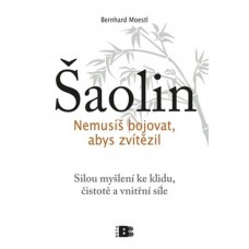 Šaolin (autor Bernhard Moestl)