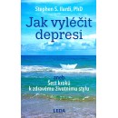 Jak vyléčit depresi / Stephen S. Ilardi 