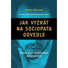 Jak vyzrát na sociopata odvedle (autor 