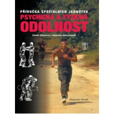 Psychická a fyzická odolnost (autor Alexander Stilwell)
